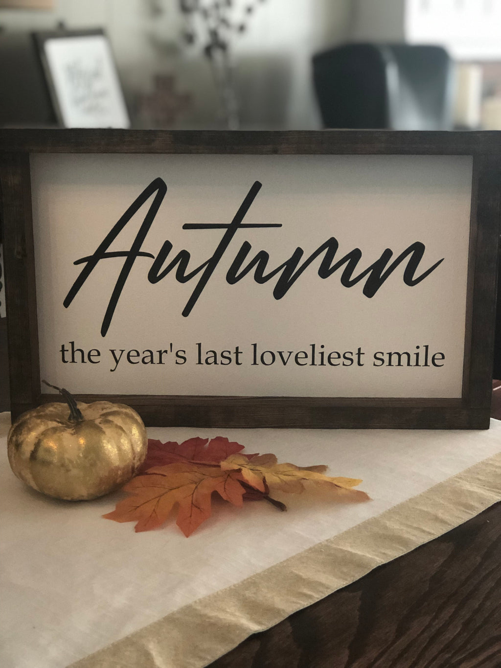 Autumn the years last loveliest smile